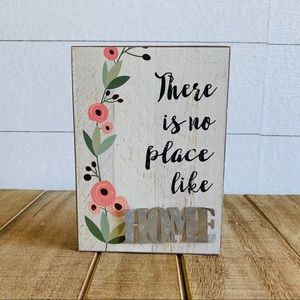 No place like home sign